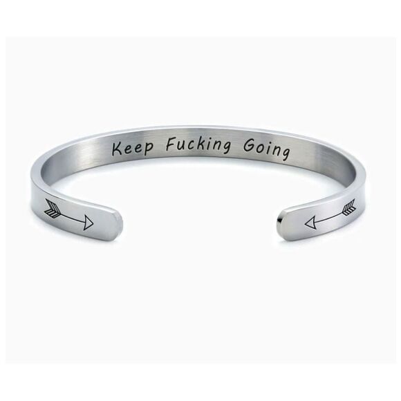 Keep F**king Going Inspirational Cuff Bracelet with Hidden Message Mantra - Picture 1 of 9